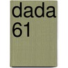 DADA 61 door Onbekend