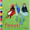 Feest! by Brigitte Minne