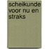 Scheikunde voor nu en straks