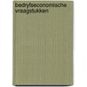 Bedryfseconomische vraagstukken by Korstanje