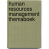 Human resources management themaboek door K. Zobell
