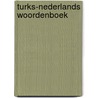 Turks-Nederlands woordenboek by M. Kiris