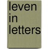 Leven in letters door Onbekend