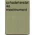 Schadeherstel 4e meetmoment