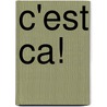 C'est ca! by Vandemeulebroucke