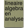 Lineaire algebra en analyse door S. Poedts