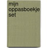 Mijn oppasboekje set by Unknown