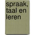Spraak, taal en leren