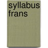 Syllabus Frans by M. Molenschot
