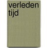 Verleden tijd door Kalkwiek