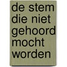 De stem die niet gehoord mocht worden door Zar-Adhust Andreas