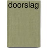 Doorslag by J. Symons