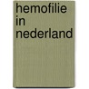 Hemofilie in nederland door A.H.M. Triemstra