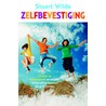 Zelfbevestiging by S. Wilde