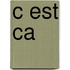 C est ca