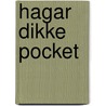 Hagar dikke pocket by Unknown