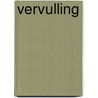 Vervulling by Marjan Brouwers