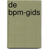 De BPM-gids door R.E. van Pomeren
