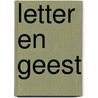 Letter en geest door Jaffe Vink