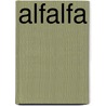 Alfalfa door M. Hattink