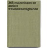 365 muizenissen en andere wetenswaardigheden door M. Zonderland
