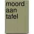 Moord aan tafel