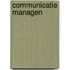 Communicatie managen