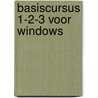 Basiscursus 1-2-3 voor Windows door P.H.G. Kooijman