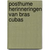 Posthume herinneringen van Bras Cubas door M. de Assis