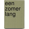 Een zomer lang door J. Carter