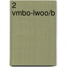 2 vmbo-LWOO/B by D. Brinkman