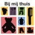 Bij mij thuis