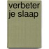 Verbeter je slaap