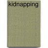 Kidnapping by Turk