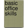 Basic Office Skills by I.Y.L. Sueters-Jansen