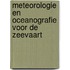 Meteorologie en oceanografie voor de zeevaart