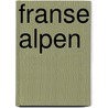 Franse Alpen door I. Pieters