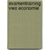 Examentraining Vwo Economie