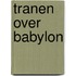 Tranen over babylon