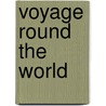 Voyage round the world door Krusenstern