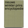 Nieuwe winkler prins encyclopedie door Onbekend