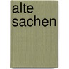 Alte Sachen door Simone Korkus