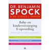 Baby- en kinderverzorging & opvoeding door Steven J. Parker
