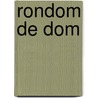 Rondom de Dom by Unknown