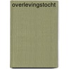 Overlevingstocht door T. Robberecht