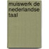 Muiswerk De Nederlandse Taal