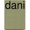 DANI door Dennis Gaens