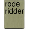 Rode ridder door Vermeiren