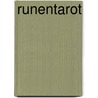 Runentarot door Zar-Adhust Andreas