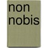 Non nobis